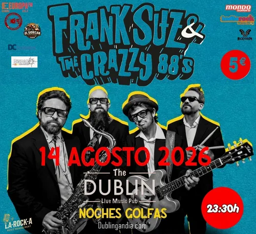 Cartel: FRANK SUZ & THE CRAZZY 88′ S